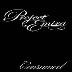Project Emira : Consumed